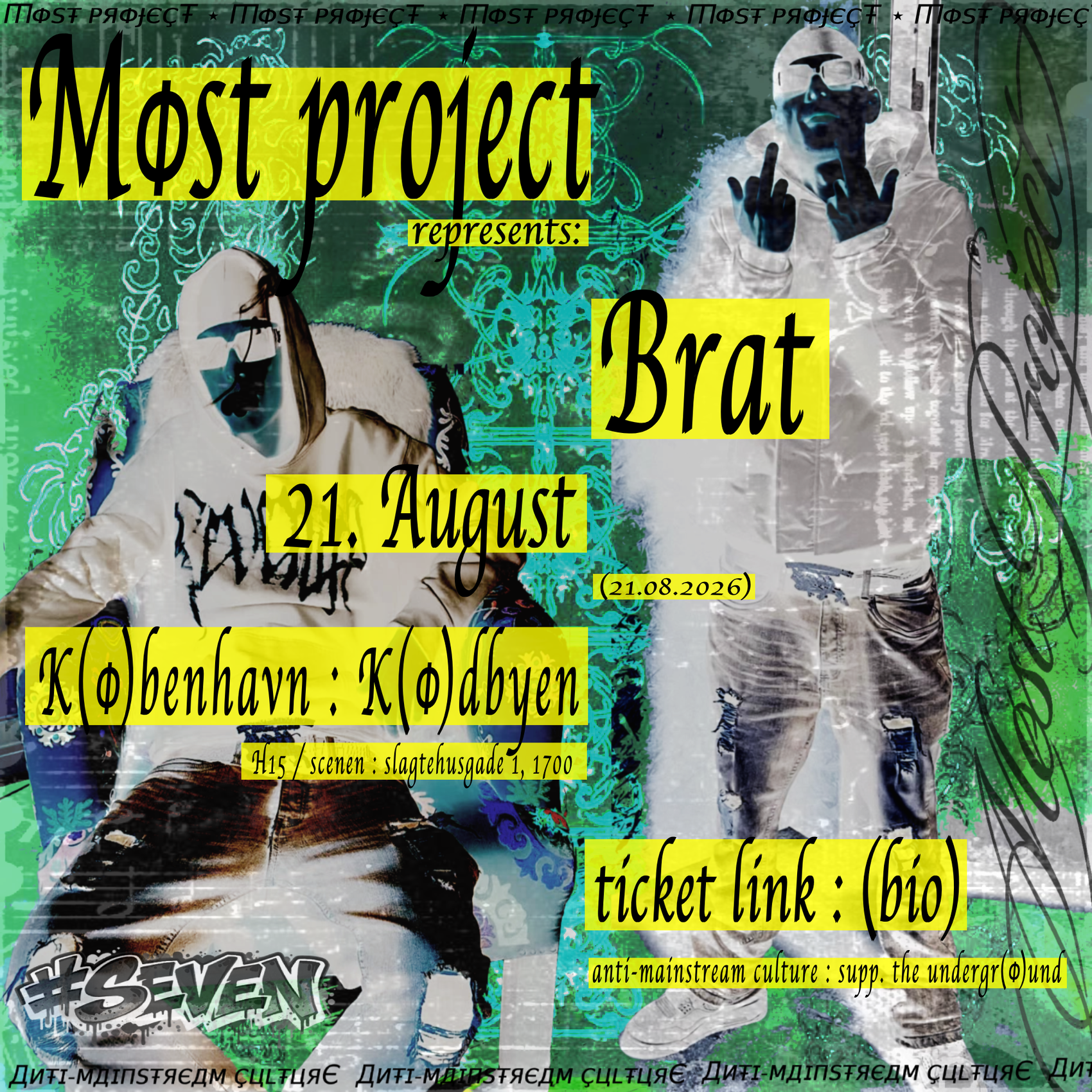 MØST PROJECT / EVENT H15 / KØDBYEN, CPH